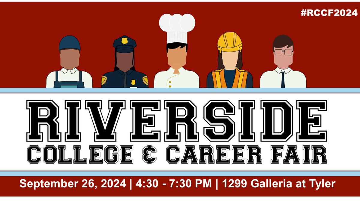 Riverside College & Career Fair - Presented By JPMorganChase