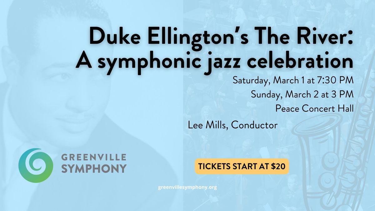 Duke Ellington\u2019s The River: A symphonic jazz celebration