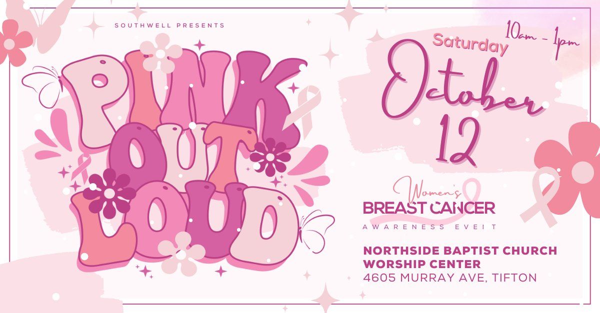 Pink Out Loud: Women's Breast Cancer Awareness Event