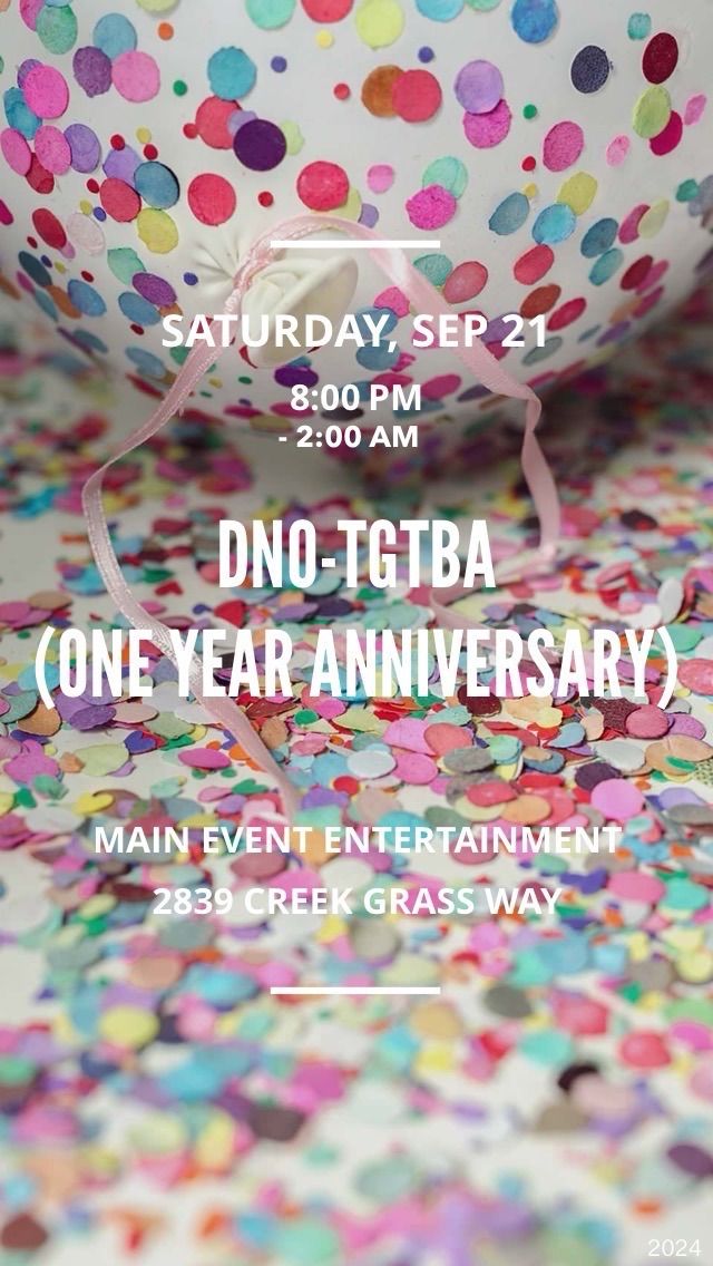 DNO by TGTBA - One Year Anniversary - 09\/2024 - North