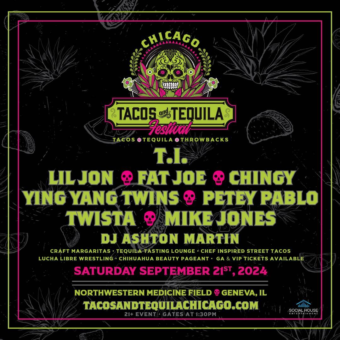 Tacos and Tequila Festival Chicago at Northwestern Medicine Field