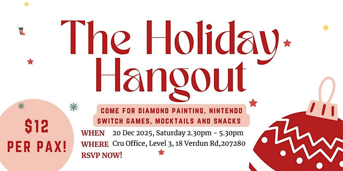 The Holiday Hangout - Young Professionals Hang! (20-40yrs old)