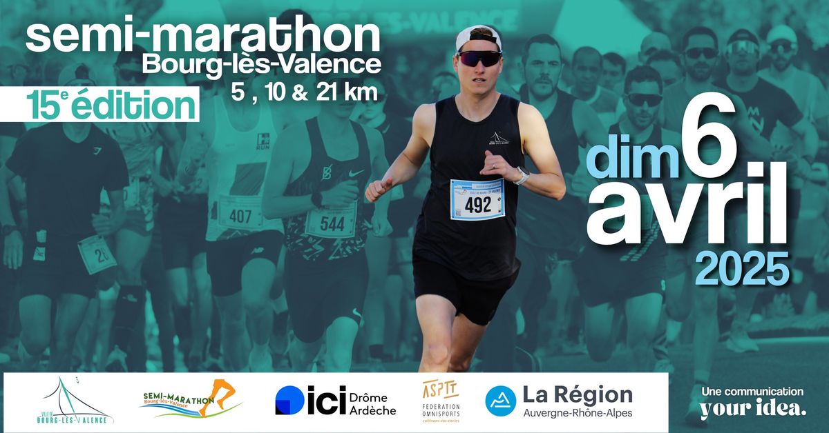 15e \u00c9dition du Semi Marathon de Bourg-l\u00e8s-Valence