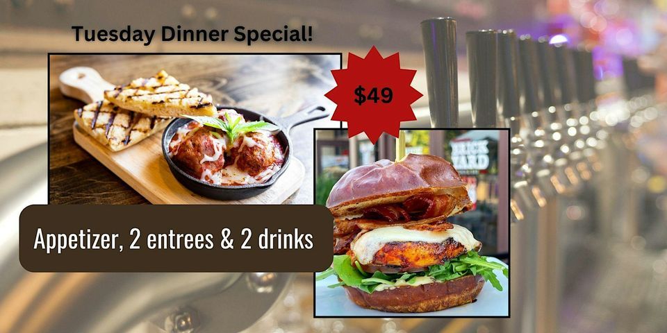 $49 dinner for 2 Every Tuesday!