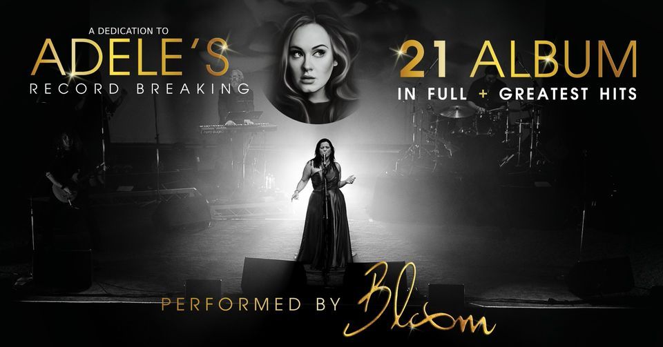 Bloom Sings Adele's 21 Album - Swan Italian Sporting Club - Sun Oct 22