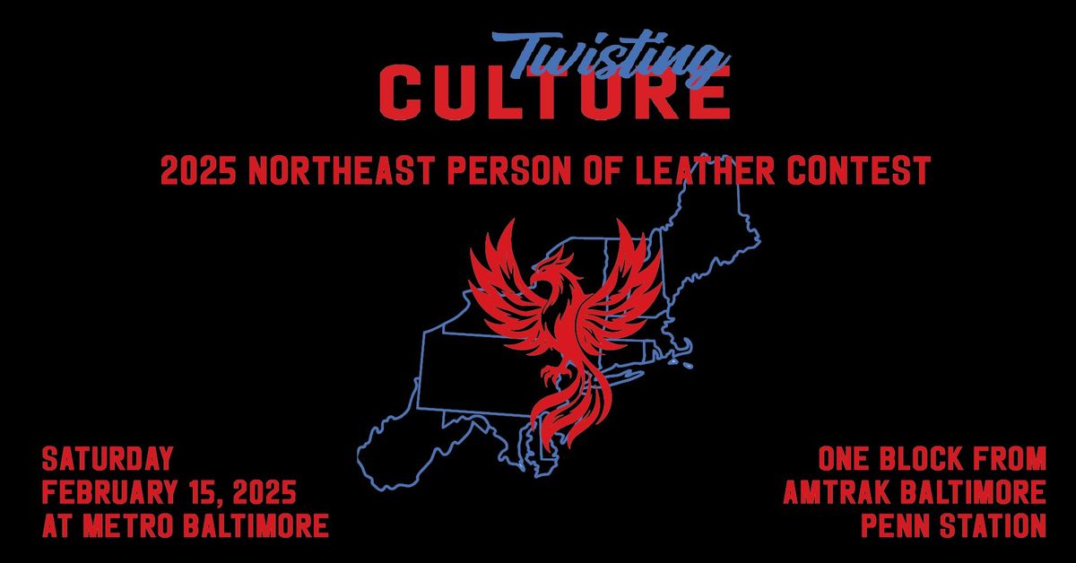 2025 Northeast Person of Leather Contest presented by Twisting Culture