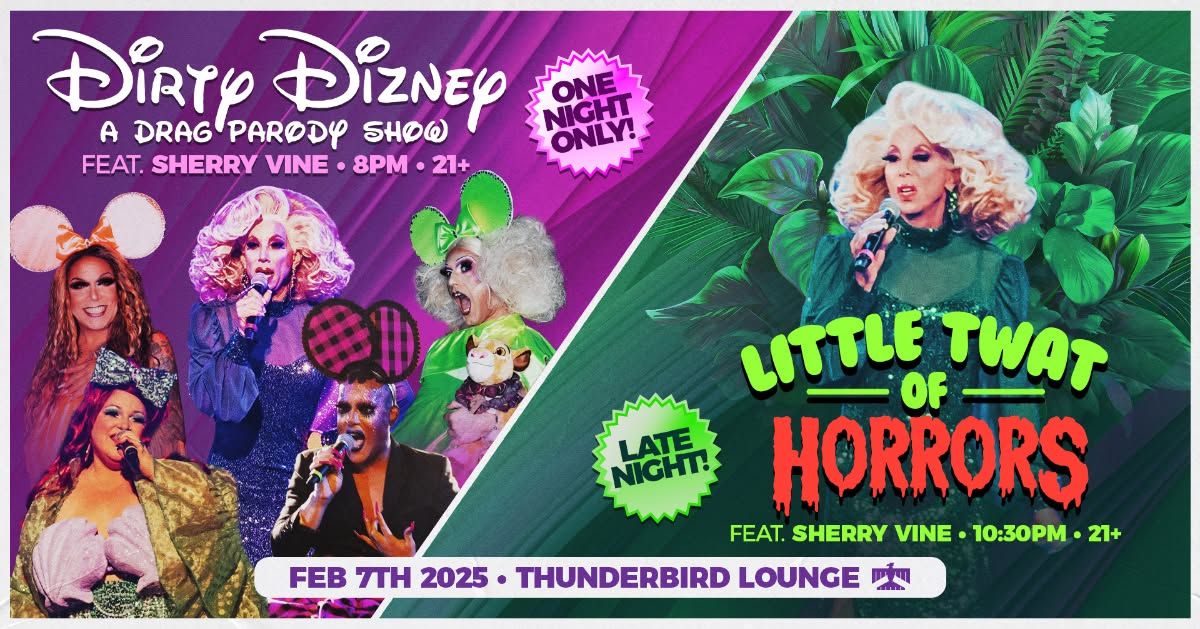 3rd Annual Dirty Disney: A Drag Parody Show Feat. Sherry Vine (One Night...