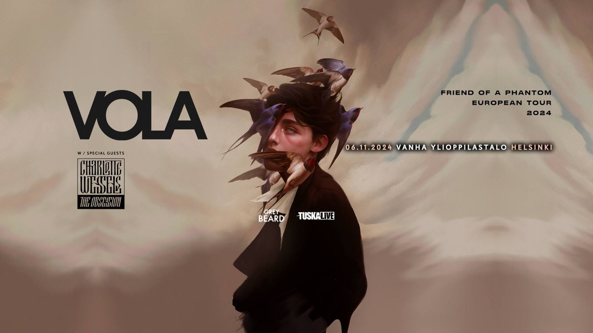 TuskaLive: VOLA(DK) +Support:Charlotte Wessels & Feather Mountain,6.11.2024,Hki,Vanha Ylioppilastalo