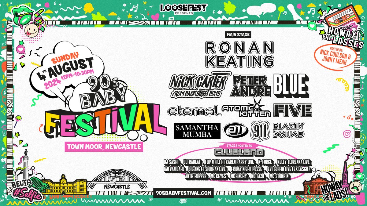 90s Baby Festival W\/ Ronan Keating, Nick Carter (Backstreet Boys), Peter Andre, Blue & more