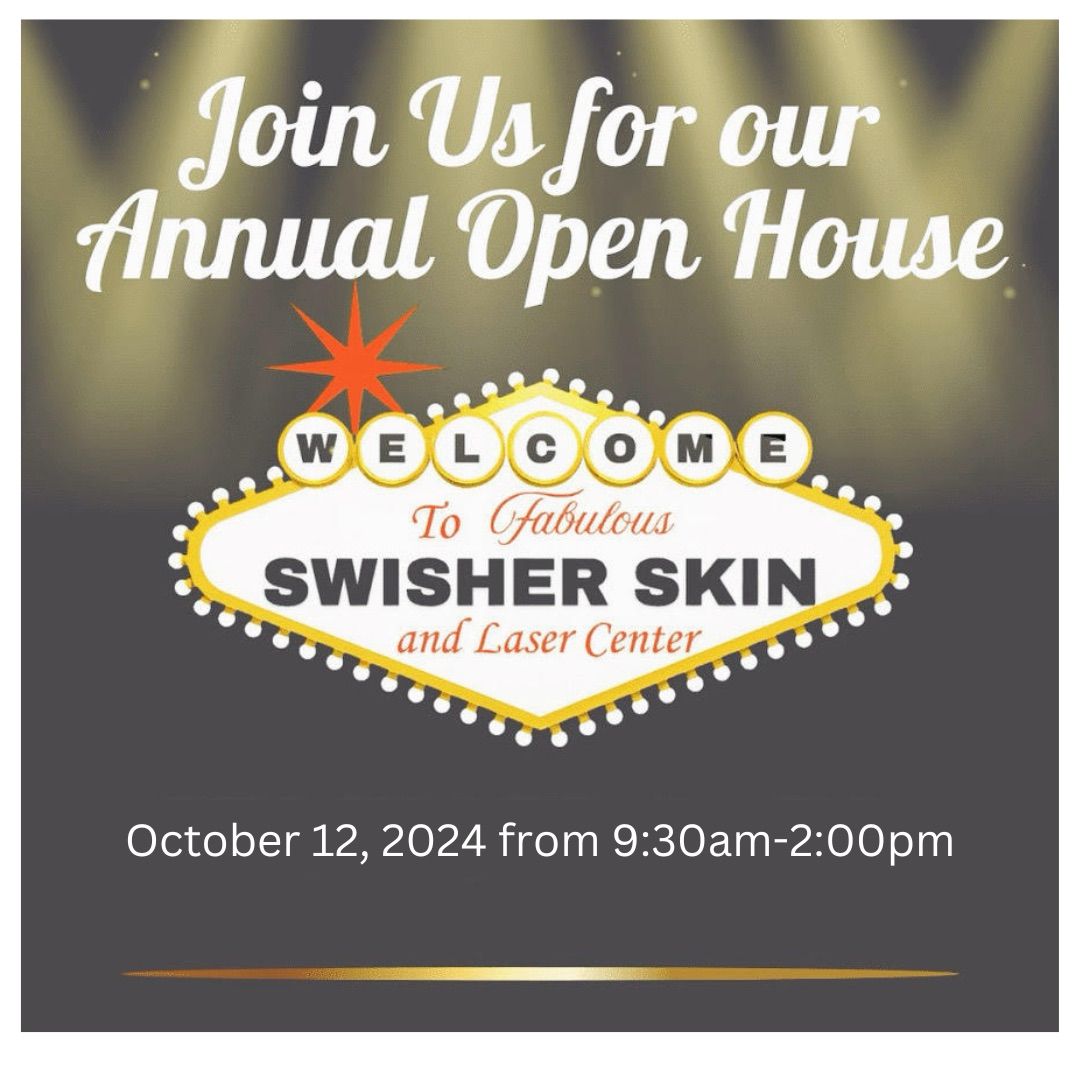 Swisher Skin and Laser Center Annual Open House - Vegas Style!