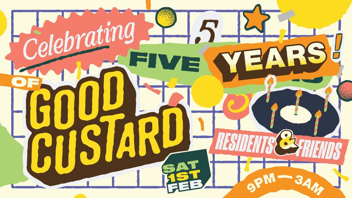 Good Custard: 5th Birthday Special @ Mother Mary\u2019s 