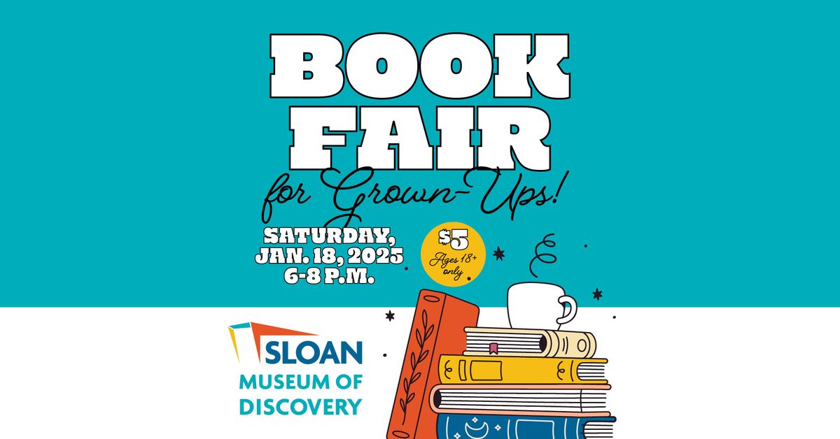 Grown Up Book Fair | Presented by Sloan After Hours