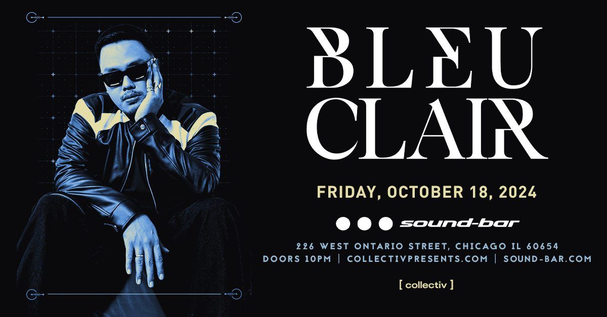 Bleu Clair at Sound-Bar | Chicago, IL