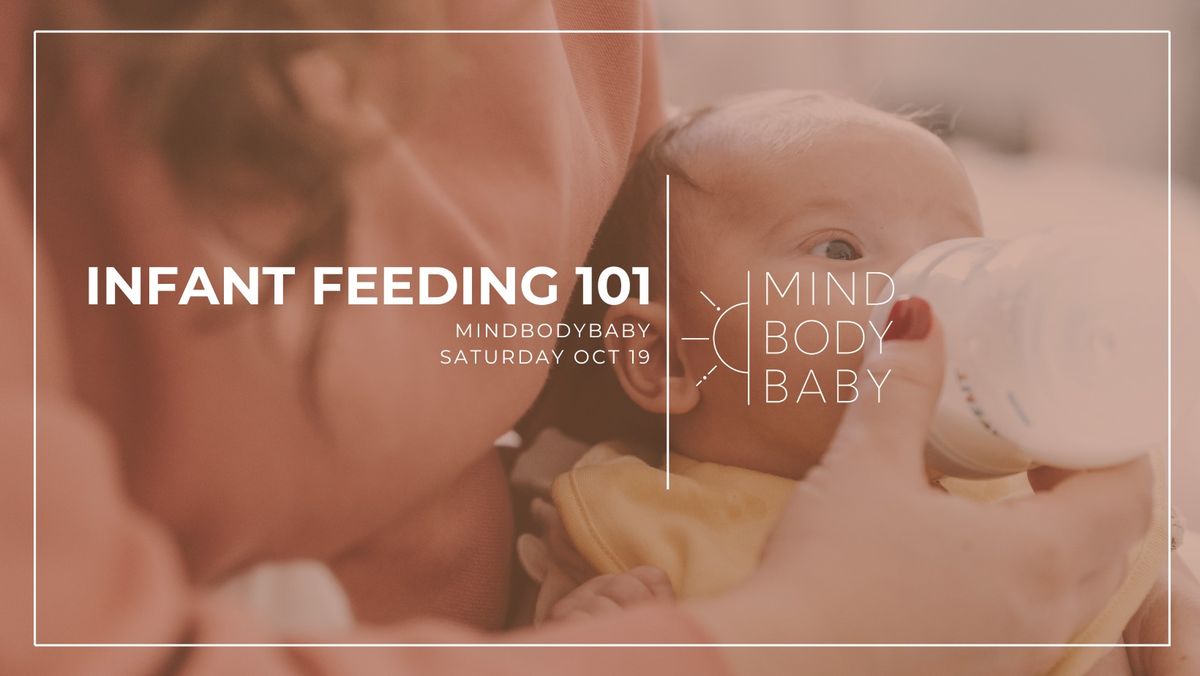 Infant Feeding 101 | Educational Workshop