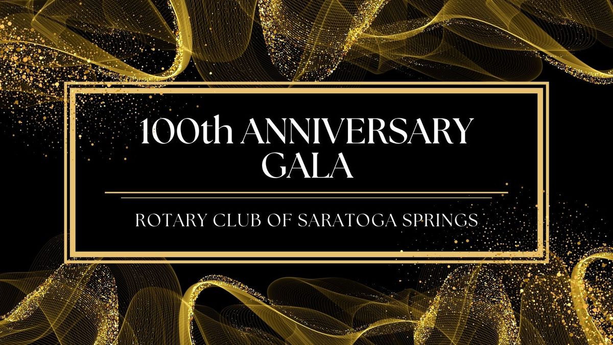 100th Anniversary Gala 