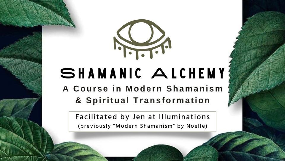 Shamanic Alchemy Course