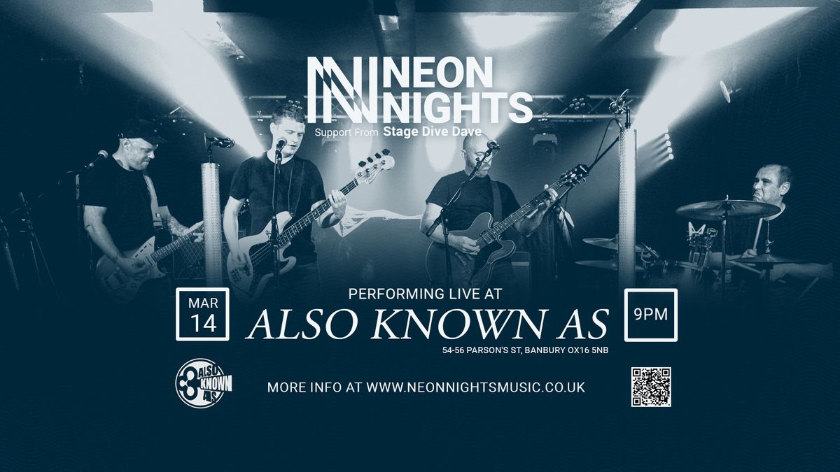 Neon Nights Live at Also Known As (Banbury)