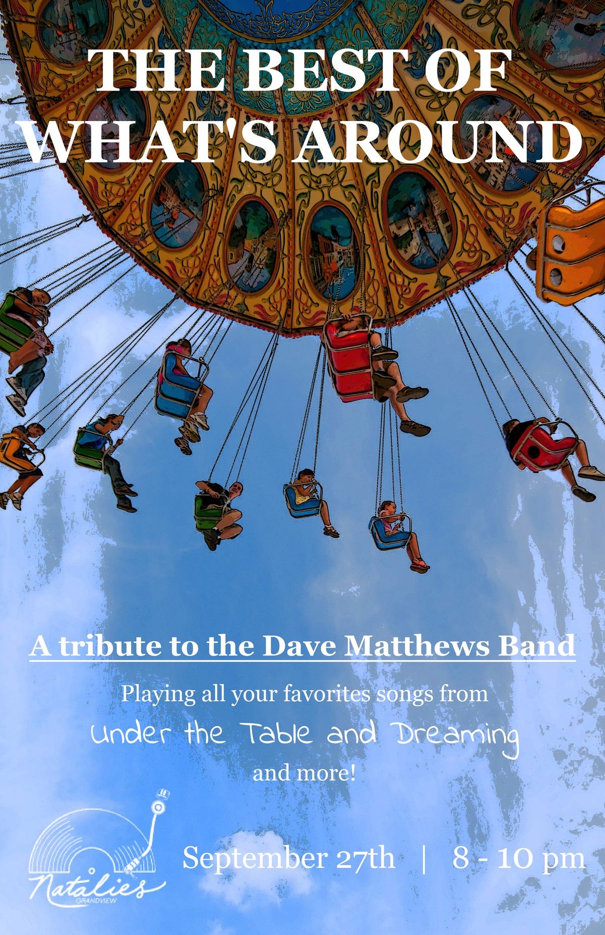 The Best of What's Around Dave Matthews Band Tribute Experience