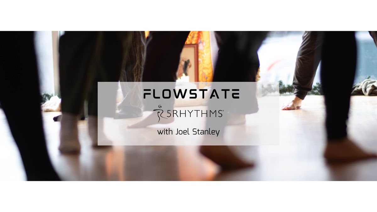 FlowState - 5Rhythms\u00ae @ JP Centre Yoga