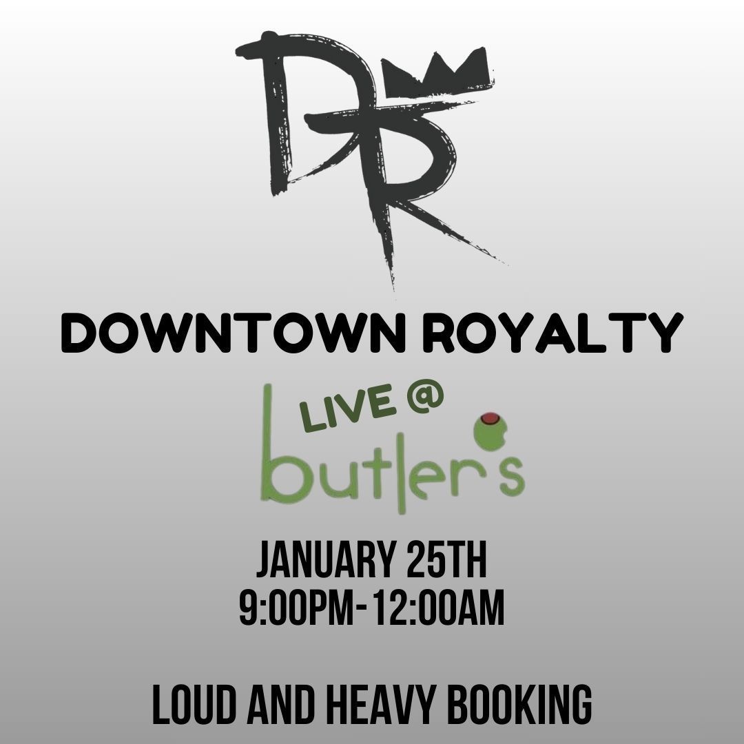 Downtown Royalty @ Butlers Martini Bar, Amarillo TX!