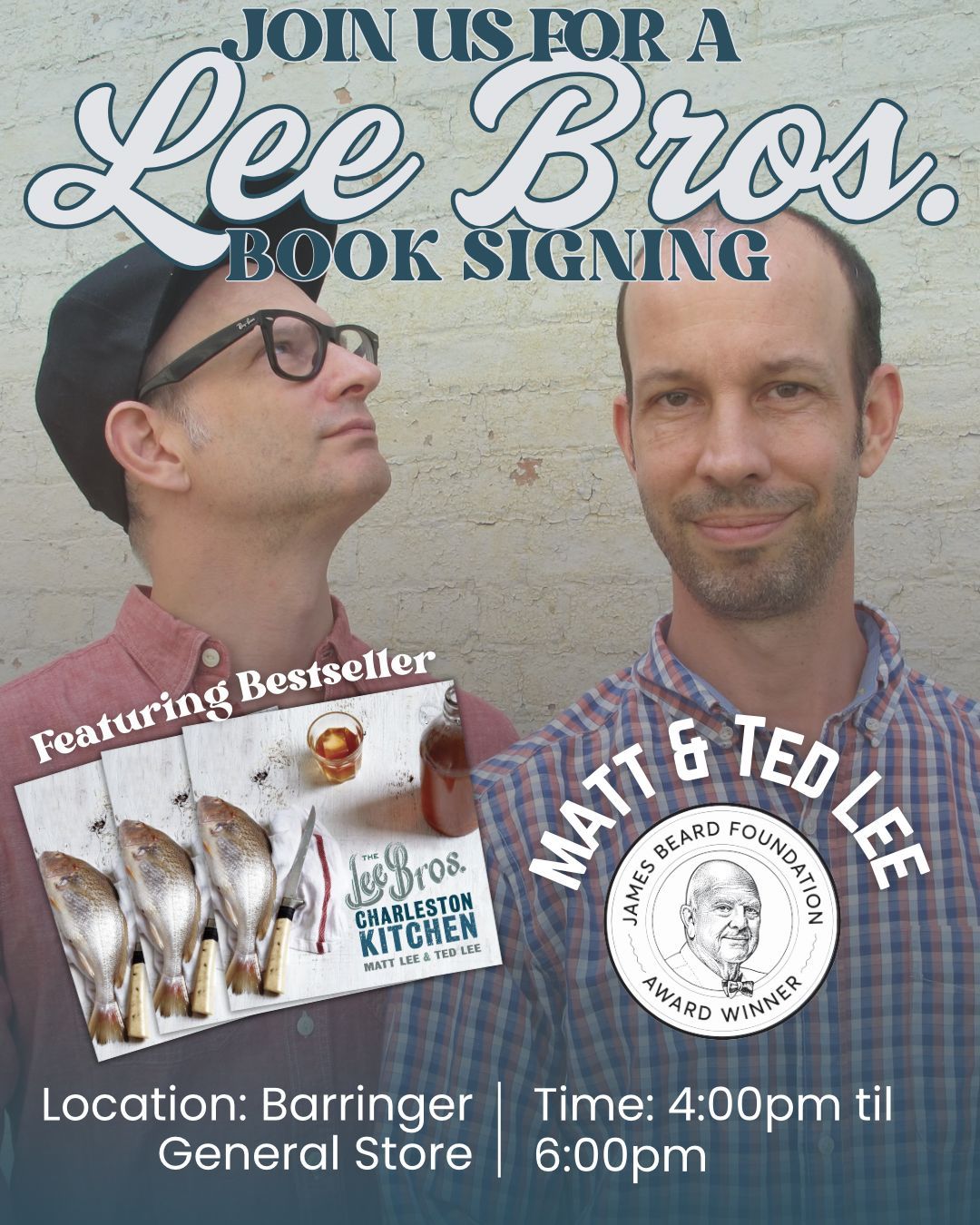 The Lee Bros. Book Signing