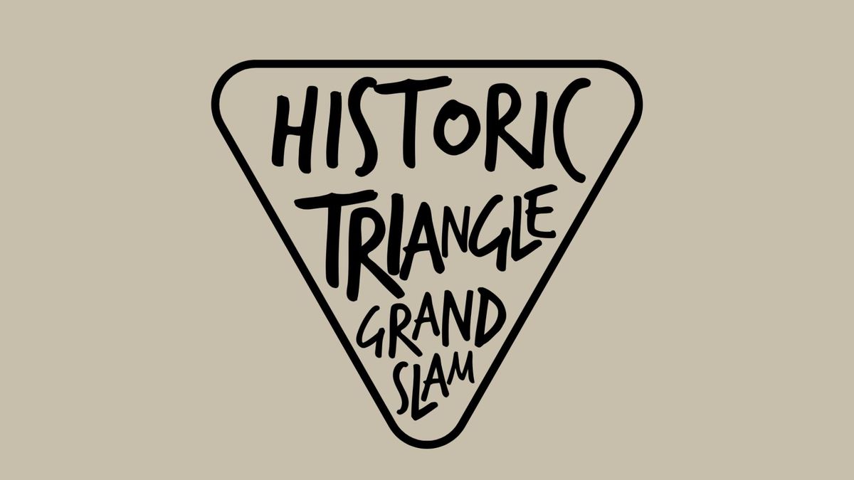 Historic Triangle Grand Slam