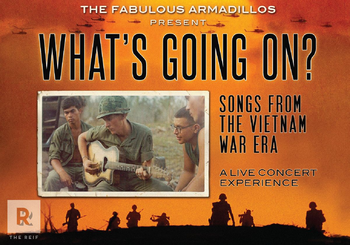 Fabulous Armadillos: What's Going On? Songs from the Vietnam War Era