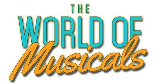 World of Musicals