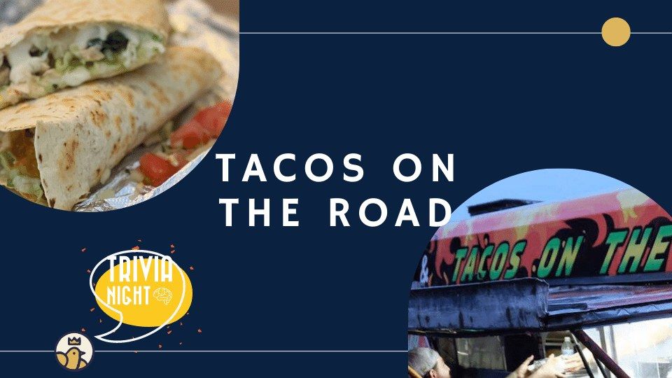 Cinco De Mayo - Tacos On the Road
