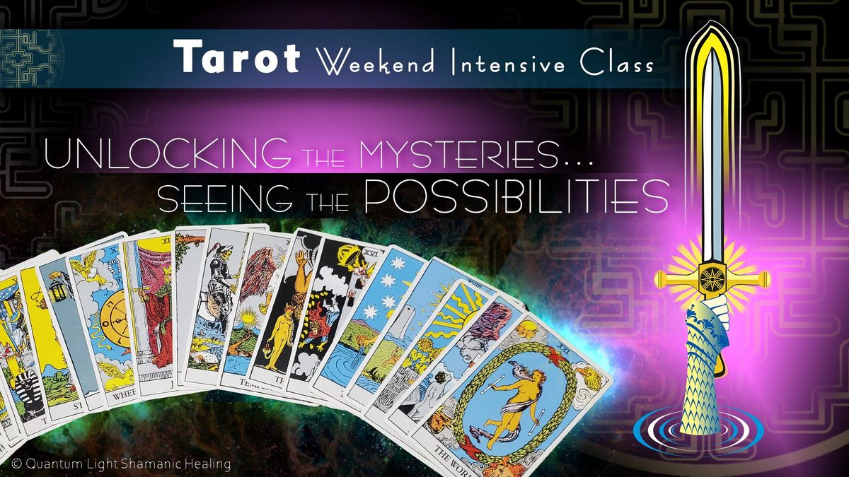 Learn to Read Tarot-Weekend Intensive Class