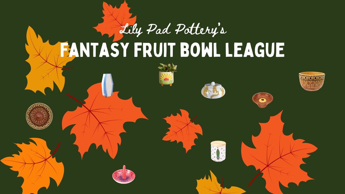 Fantasy Fruit Bowl League 