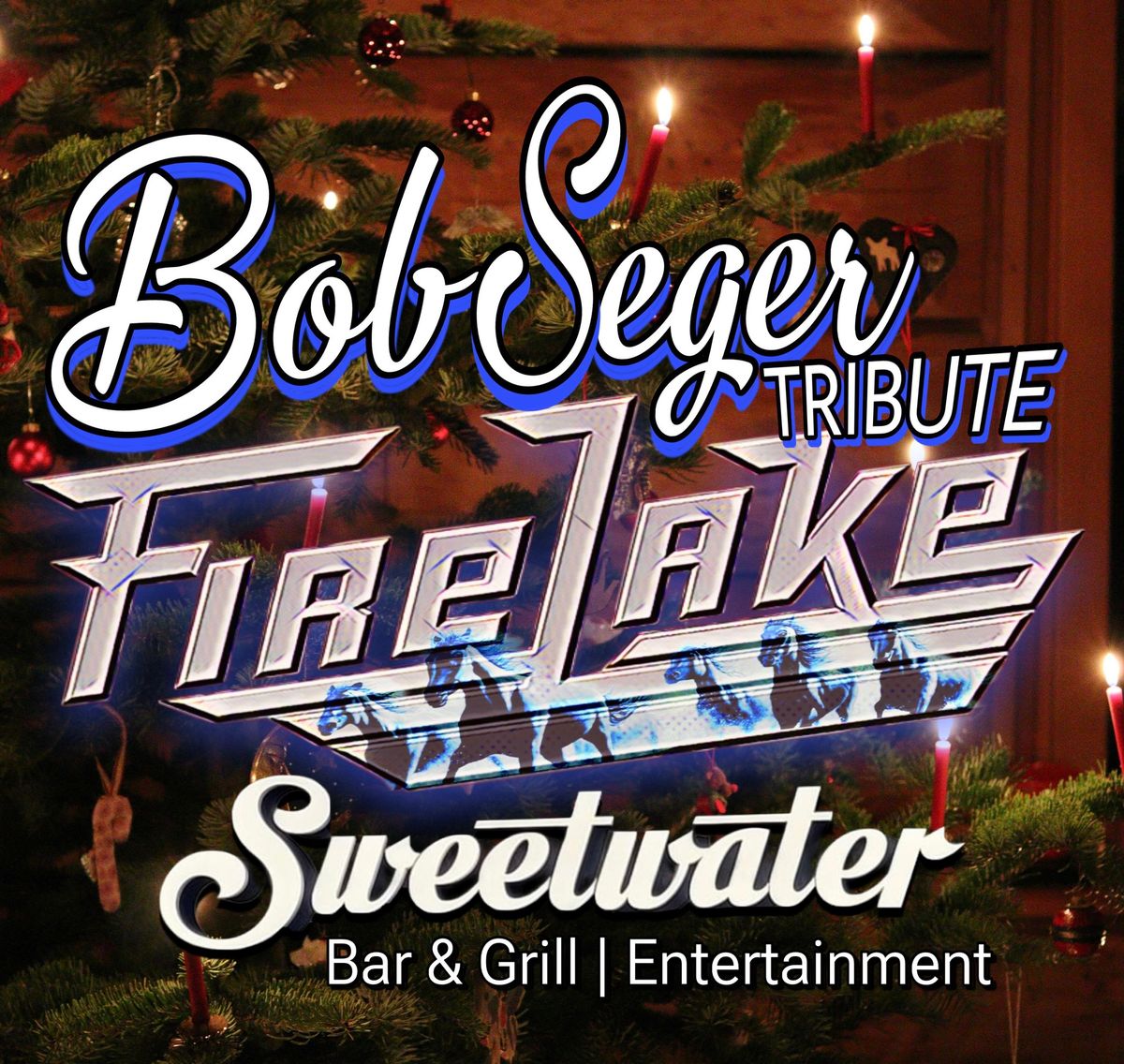 FireLake, Bob Seger Tribute returns to Sweetwater 