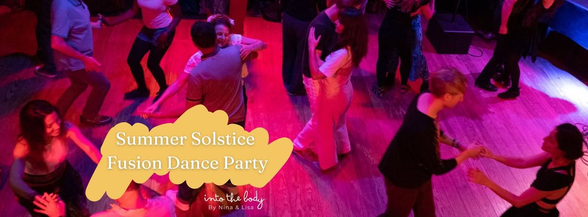 Summer Solstice - Fusion Dance Party