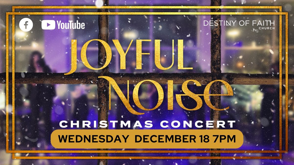 Joyful Noise Christmas Concert