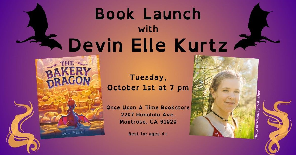 The Bakery Dragon Book Launch with Devin Elle Kurtz