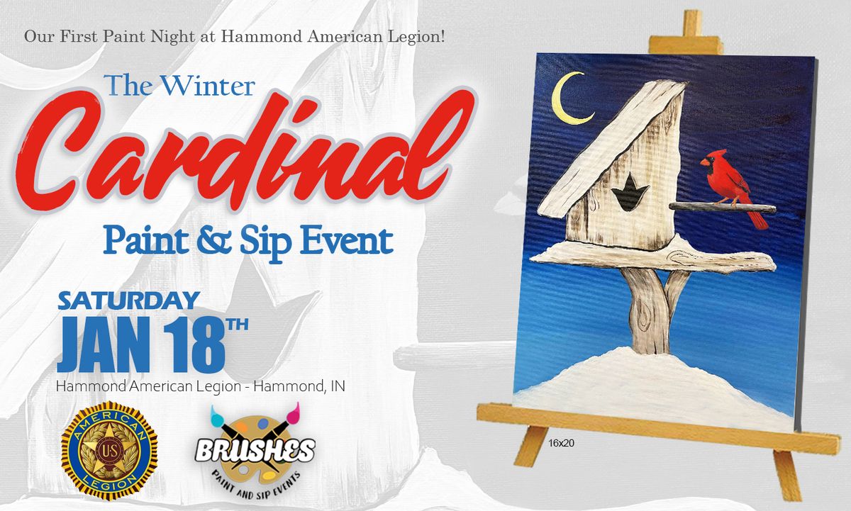 Winter Cardinal Paint and Sip Event at Hammond American Legion Post 232