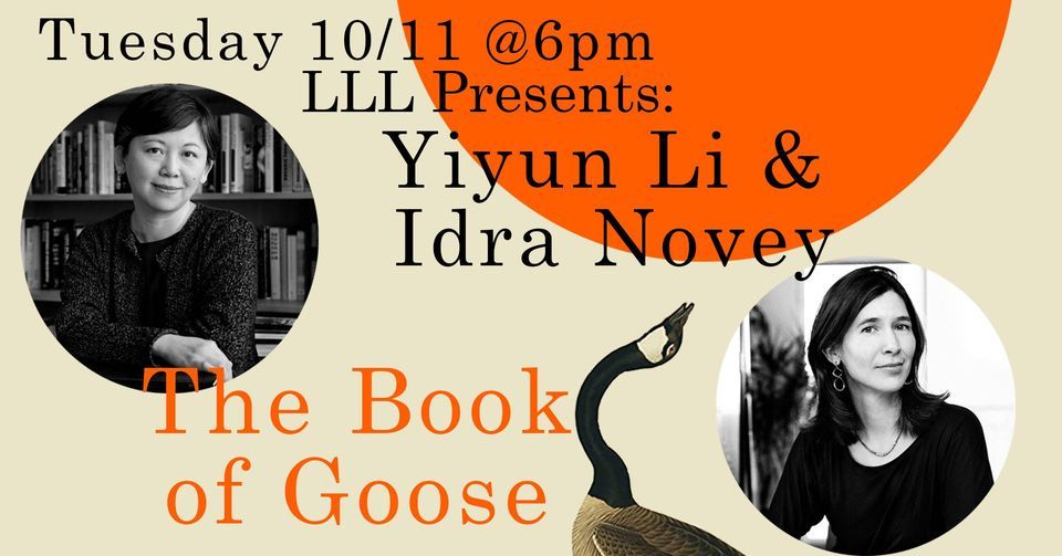 Yiyun Li & Idra Novey\u2014The Book of Goose