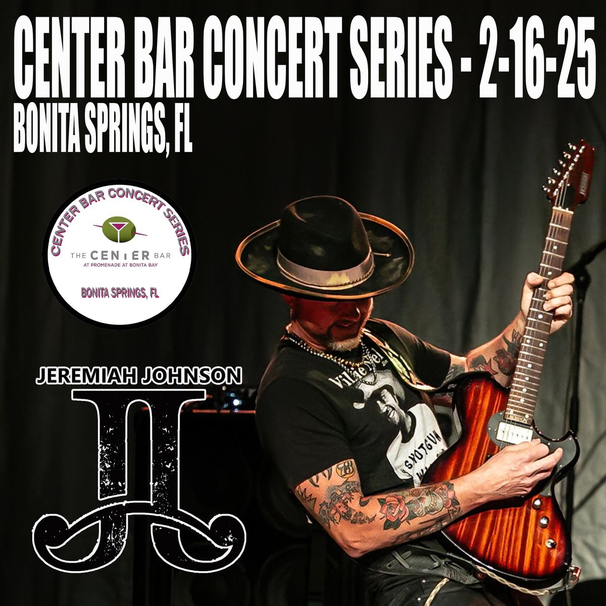 Jeremiah Johnson at the Center Bar Concert Series