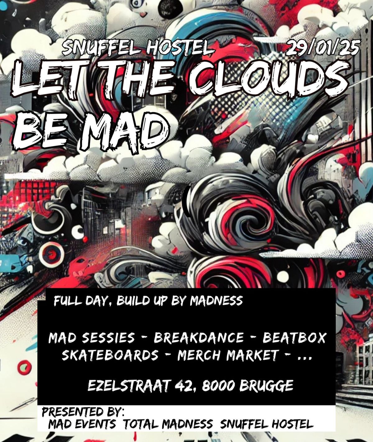 Let The Clouds Be Mad! Mad Clouds X Total Madness 