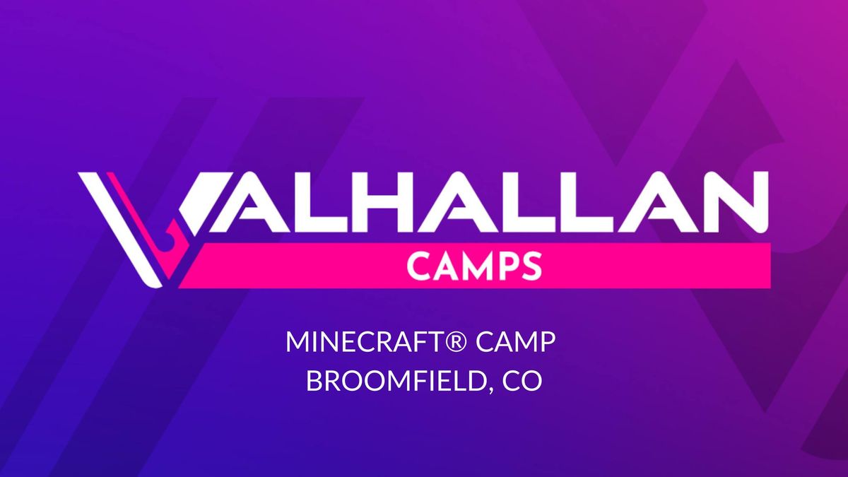 Minecraft\u00ae - Multi Day Camp - July 22nd - July 26th 