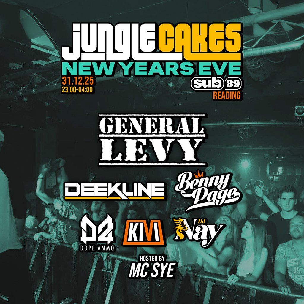 Jungle Cakes NYE - Reading - Sub 89