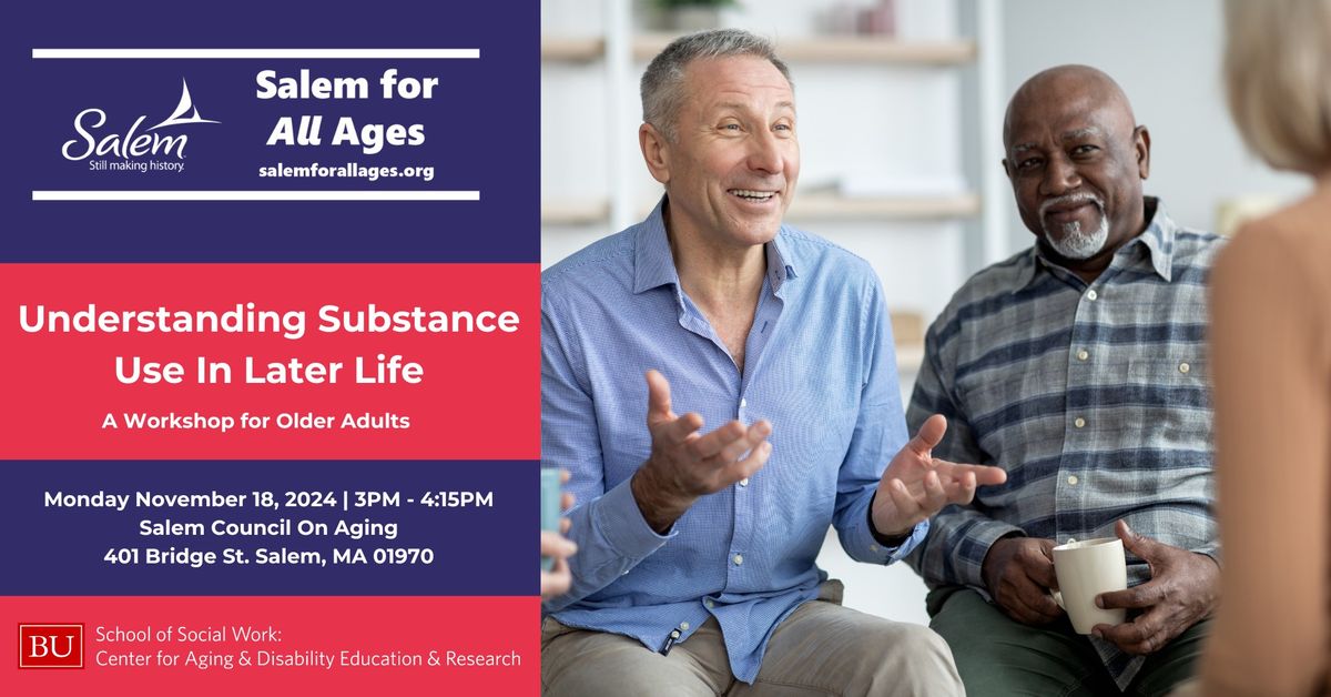 Understanding Substance Use In Later Life 