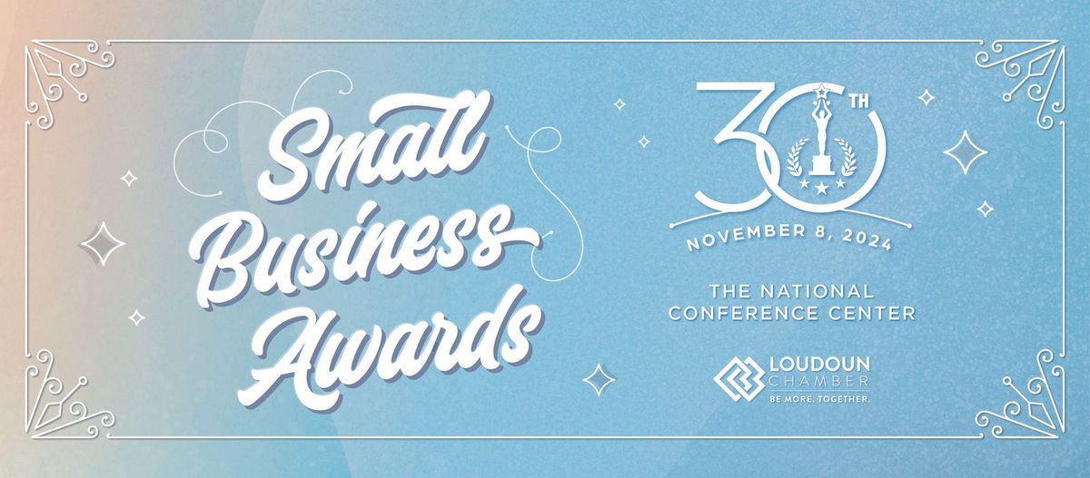 30th Annual Loudoun Small Business Awards