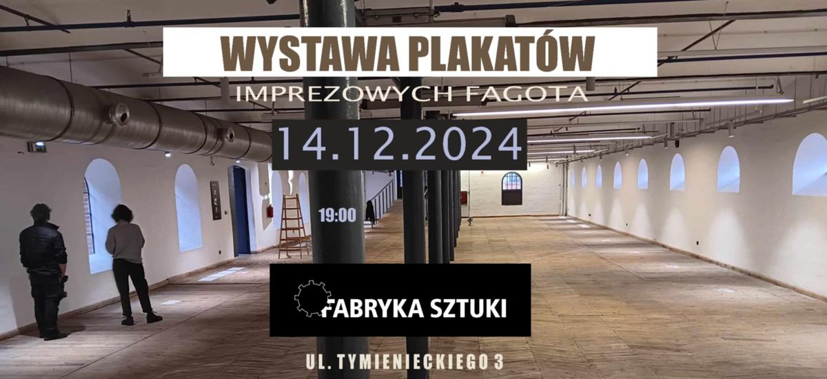 PLAKATY IMPREZOWE FAGOTA | wernisa\u017c wystawy