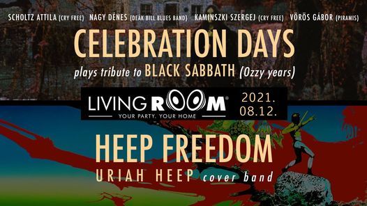 Celebration Days & Heep Freedom: Black Sabbath & Uriah Heep est