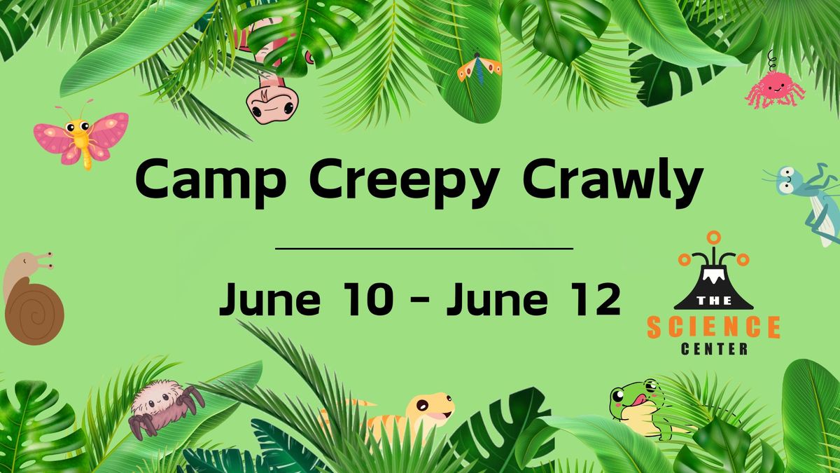 Camp Creepy Crawly