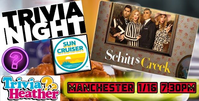 21+ Trivia Night--Schitt$ Creek!!!