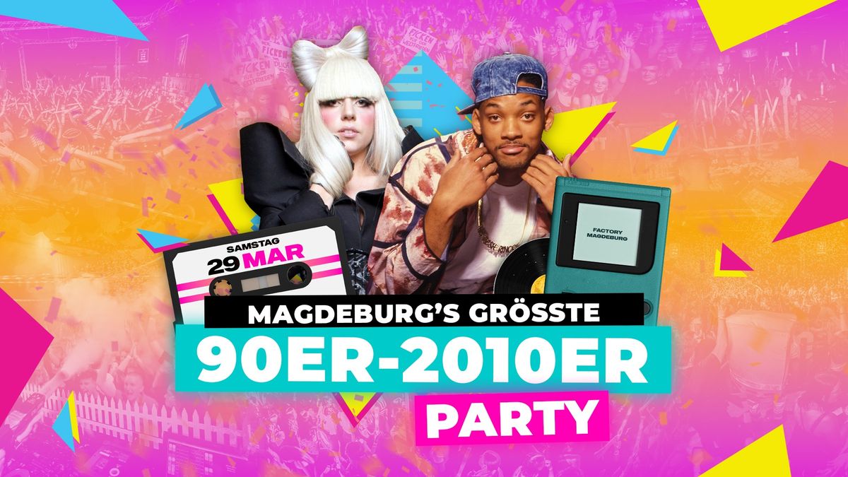 \ud83d\ude80 MAGDEBURG\u00b4s GR\u00d6\u00dfTE 90er - 2010er PARTY\ud83d\ude80