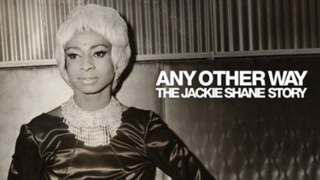 Any Other Way: The Jackie Shane Story