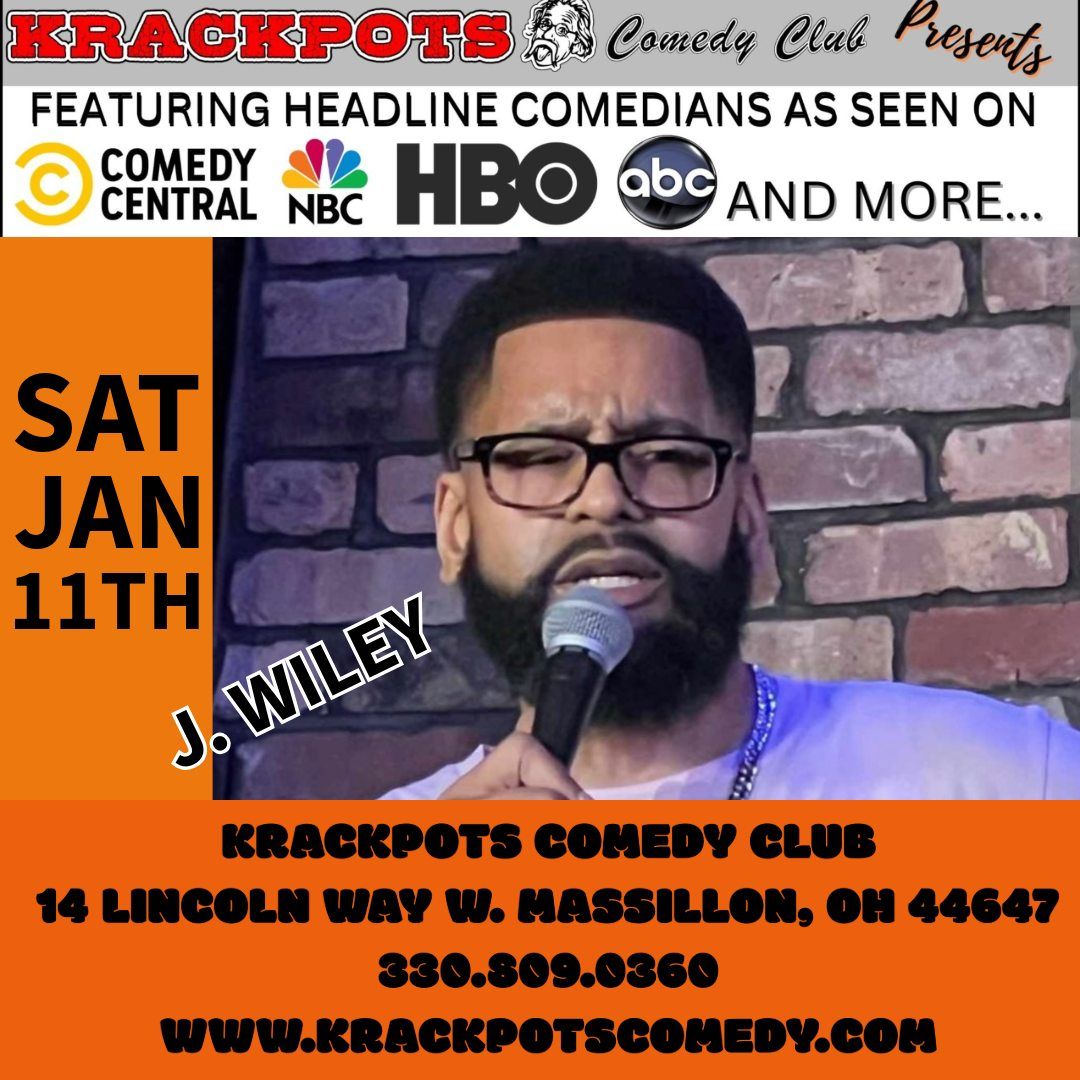 COMEDIAN J. WILEY at Krackpots Comedy Club, Massillon